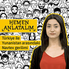 Türkiye ile Yunanistan arasındaki Navtex gerilimi