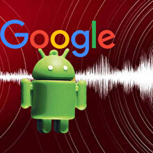 Google'dan yeni uygulama: Android telefonlar depremi ölçebilecek