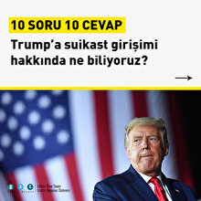 10 soru 10 cevap: Trump'a suikast girişimi hakkında ne biliyoruz?