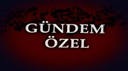 Gündem Özel-Dücane Cündioğlu