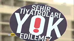 DEVLET TİYATROLARI KAPATILIYOR
