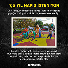 Küçükçekmecedeki çocuk parkında PKK paçavrası: Üç sanığın hapsi istendi