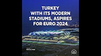 Turkey with its modern stadium, aspires for EURO 2024