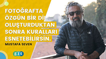 Mustafa Seven: “Fotoğrafta özgün bir dil oluşturduktan sonra kuralları esnetebilirsin.”