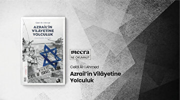 Azrail'in Vilâyetine Yolculuk sonrası başkalaşmak
