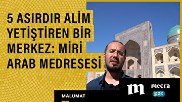 5 asırdır alim yetiştiren bir merkez: Miri Arab Medresesi