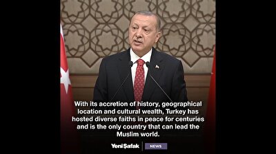 Erdoğan: Turkey is the only country that can lead the Muslim world