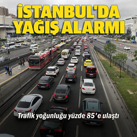 İstanbulda trafik yoğunluğu yüzde 85e ulaştı