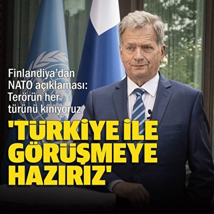Finlandiyadan NATO açıklaması: Türkiyenin her türlü endişesini görüşmeye hazırız