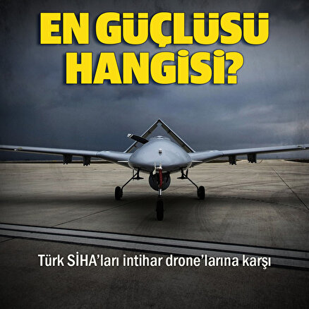 Savaşın yeni adresi: Türk SİHAları intihar dronelarına karşı