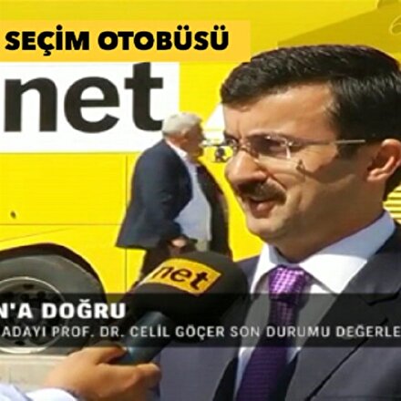 TVNET ve Yeni Şafak seçim otobüsünün konuğu Celil Göçer