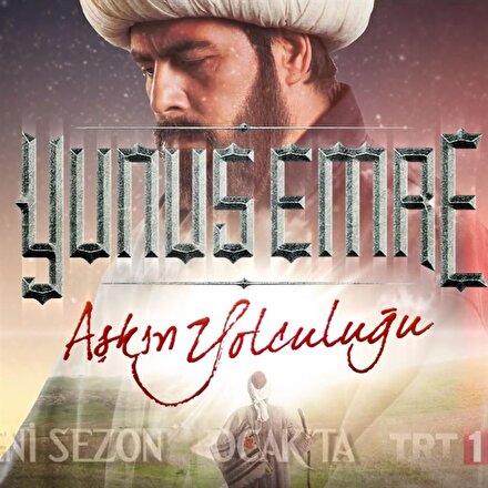 ’Aşkın Yolculuğu: Yunus Emre’den ikinci teaser
