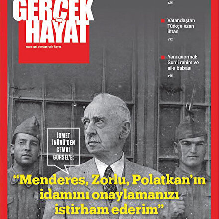 Gerçek Hayat tarihi belgelerle 27 Mayıs darbesine ışık tutuyor: İdamı İnönü istedi