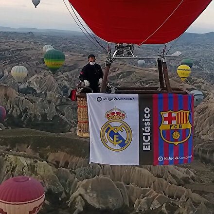 La Ligadan Kapadokya görüntülü EL Clasico tanıtımı