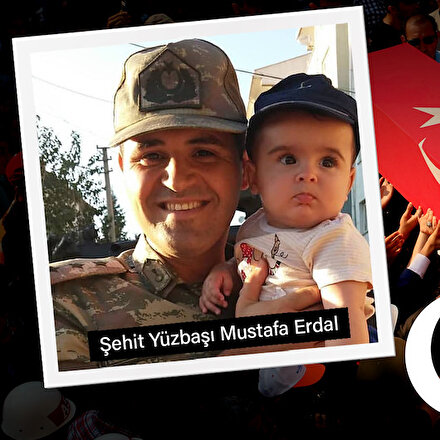 Tabuta Sığmayanlar: Şehit Yüzbaşı Mustafa Erdal (54. Bölüm)