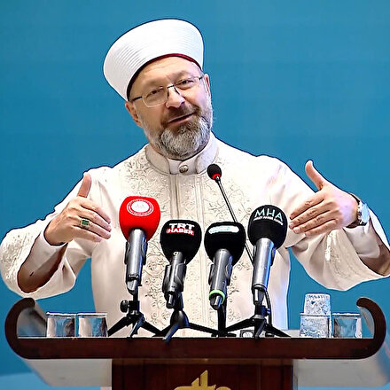 Diyanet İşleri Başkanı Erbaş: Diyanetin gündelik tartışmaların içine çekilmesi son derece üzücüdür