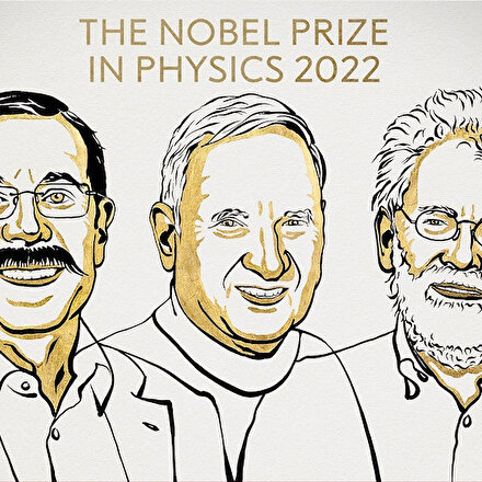2022 Nobel Fizik Ödülünün kazananları belli oldu: Üç bilim adamı paylaştı