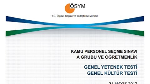 Kpss Genel Yetenek Genel Kultur Ve Egitim Bilimleri Sorulari Yayimlandi Osym Kpss Sorulari Burada