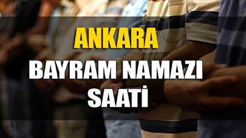 Ankara Bayram Namazi Saat Kacta 2019 Ankara Bayram Namazi Vakti