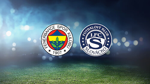 Fenerbahçe-Slovacko (CANLI)