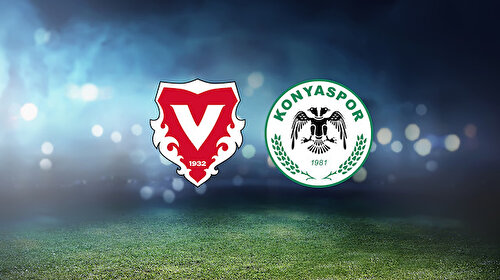 Vaduz-Konyaspor (CANLI)