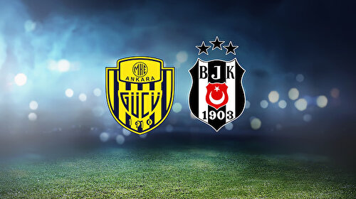 Ankaragücü - Beşiktaş (CANLI)