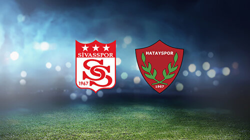 Canlı Anlatım: Sivasspor-Hatayspor