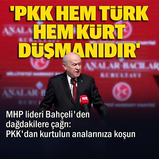 'PKK hem Türk <br>hem Kürt düşmanıdır'