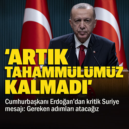 'Artık tahammülümüz kalmadı'