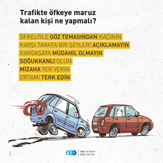 Trafikte öfkeye maruz kalan kişi ne yapmalı?
