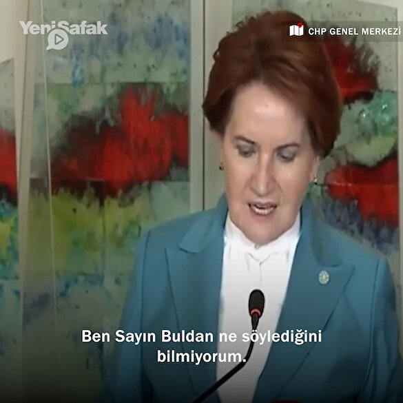 İYİ Parti lideri Meral Akşener'e HDP Eş Başkanı Pervin Buldan'ın 'iktidar ortağı olacağız' sözü soruldu: Sayın Buldan'ın açıklamasını ilk kez sizden duyuyorum
