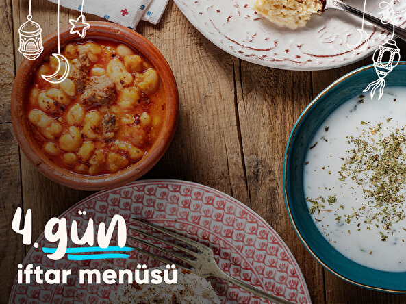 4. gün iftar menüsü