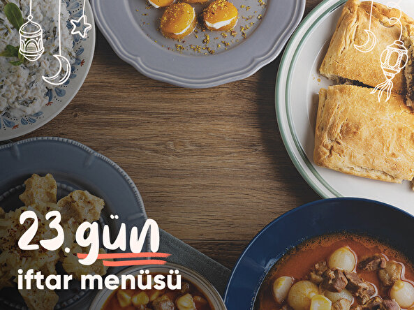 23.gün iftar menüsü Malatya'dan!