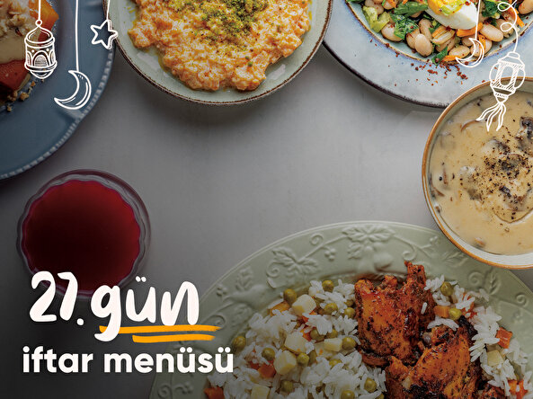 27.gün iftar menüsü