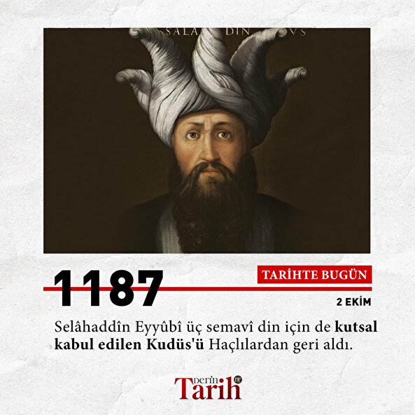 Tarihte bugün: Kudüs Haçlılardan geri alındı