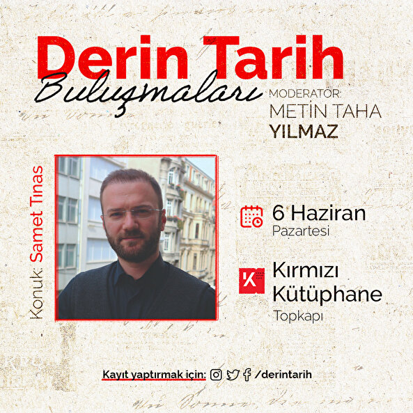 Derin Tarih Buluşmaları'nda bu ay 