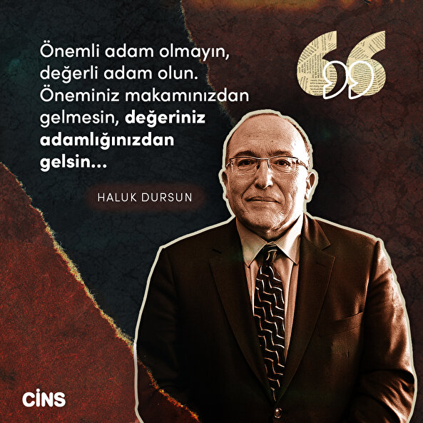 Haluk Dursun'dan hayat tavsiyesi 