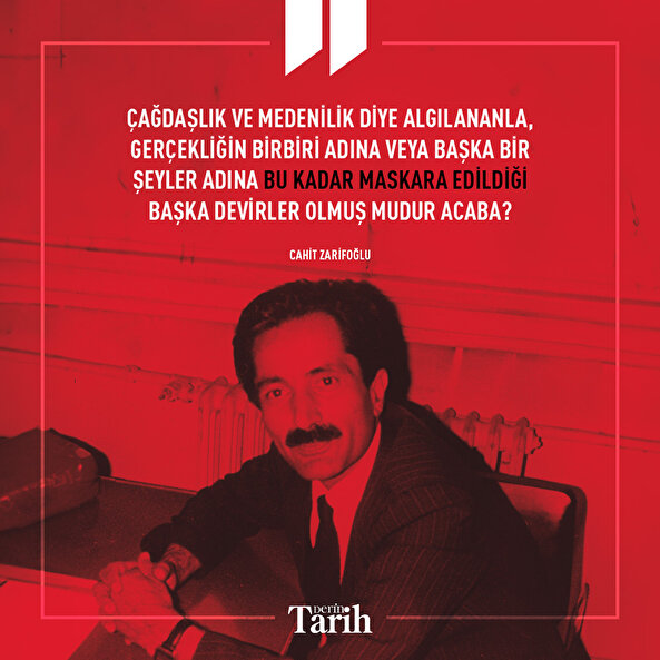 Cahit Zarifoğlu'nu rahmetle anıyoruz