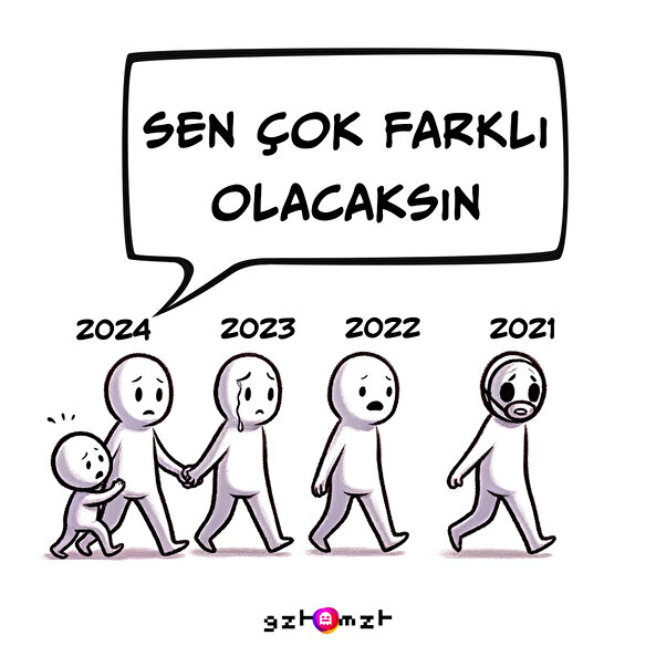 2024... Sen çok farklı olacaksın.
