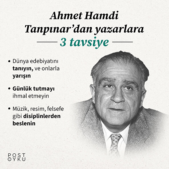 Ahmet Hamdi Tanpınar'dan yazarlara 3 tavsiye 