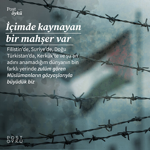 İçimde kaynayan bir mahşer var