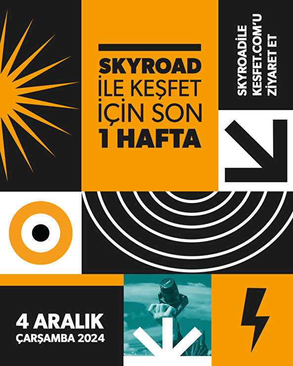 'Skyroad ile Keşfet için son 1 hafta 🎉