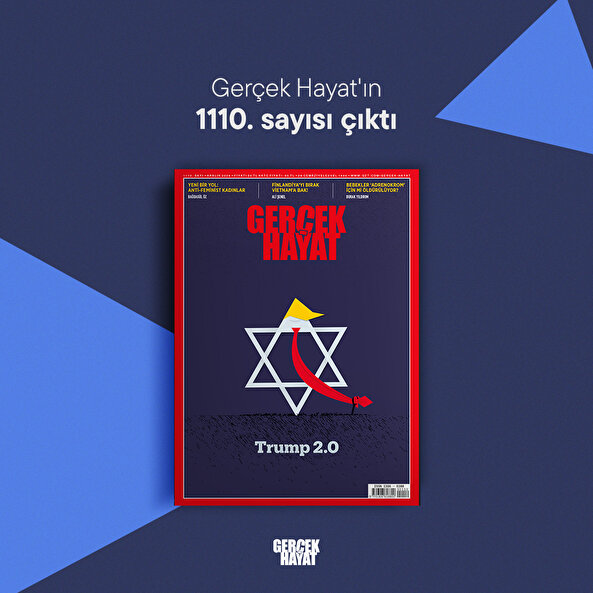 Gerçek Hayat'ın 1110. sayısı çıktı