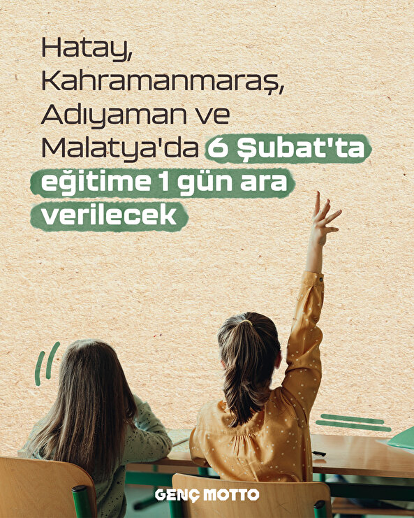 6 Şubat'ta okullar tatil mi?