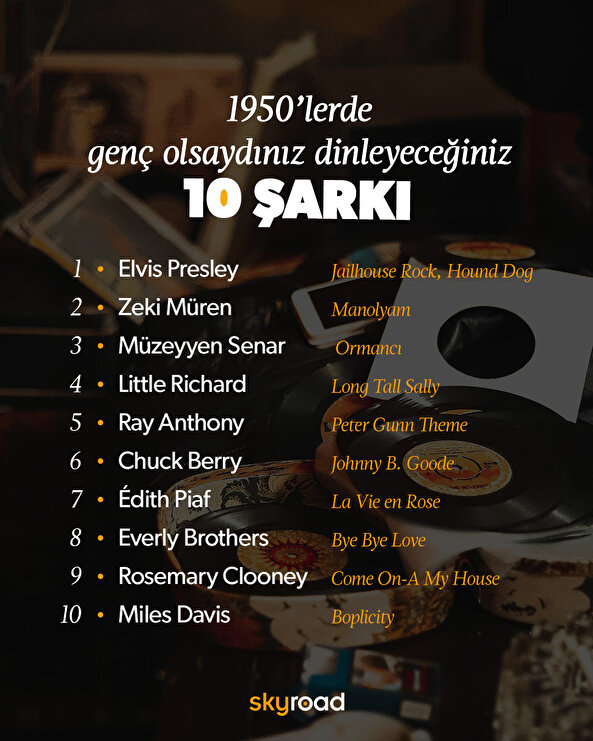 1950’lerde genç olsaydınız dinleyeceğiniz 10 şarkı 🙌