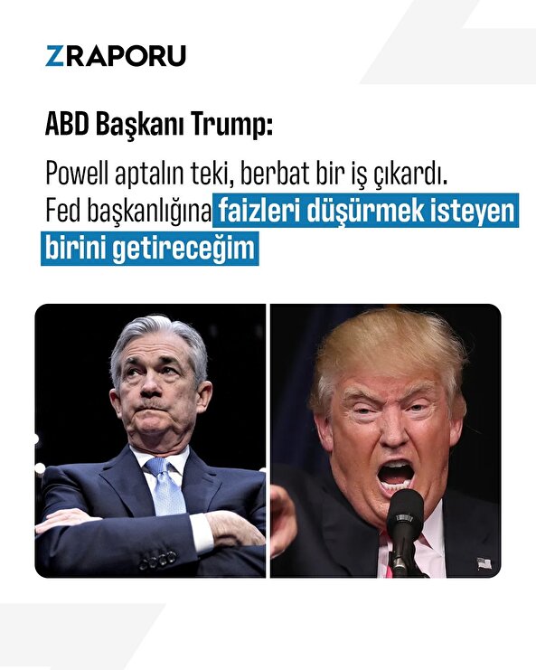 Trump: Faizleri düşürecek birini göreve getireceğim