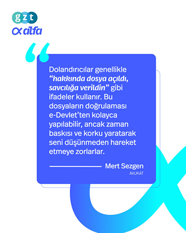 Dolandırıcıların taktiği ne? 