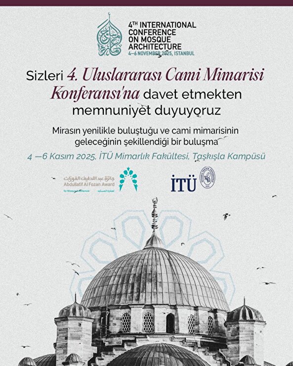 4. Uluslararası Cami Mimarisi Konferansı İTÜ Mimarlık Fakültesi’nde Düzenlenecek