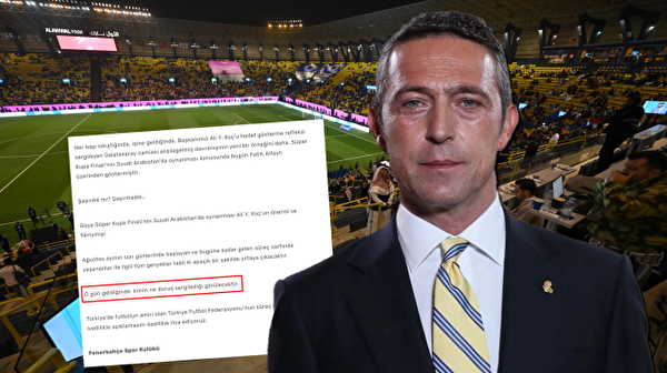 Super Cup Final Scandal: Allegations Against Fenerbahçe President Ali Koç