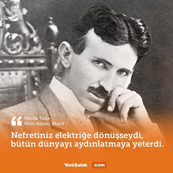 Nikola Tesla'nın nefret söylemi İnfografikler Yeni Şafak
